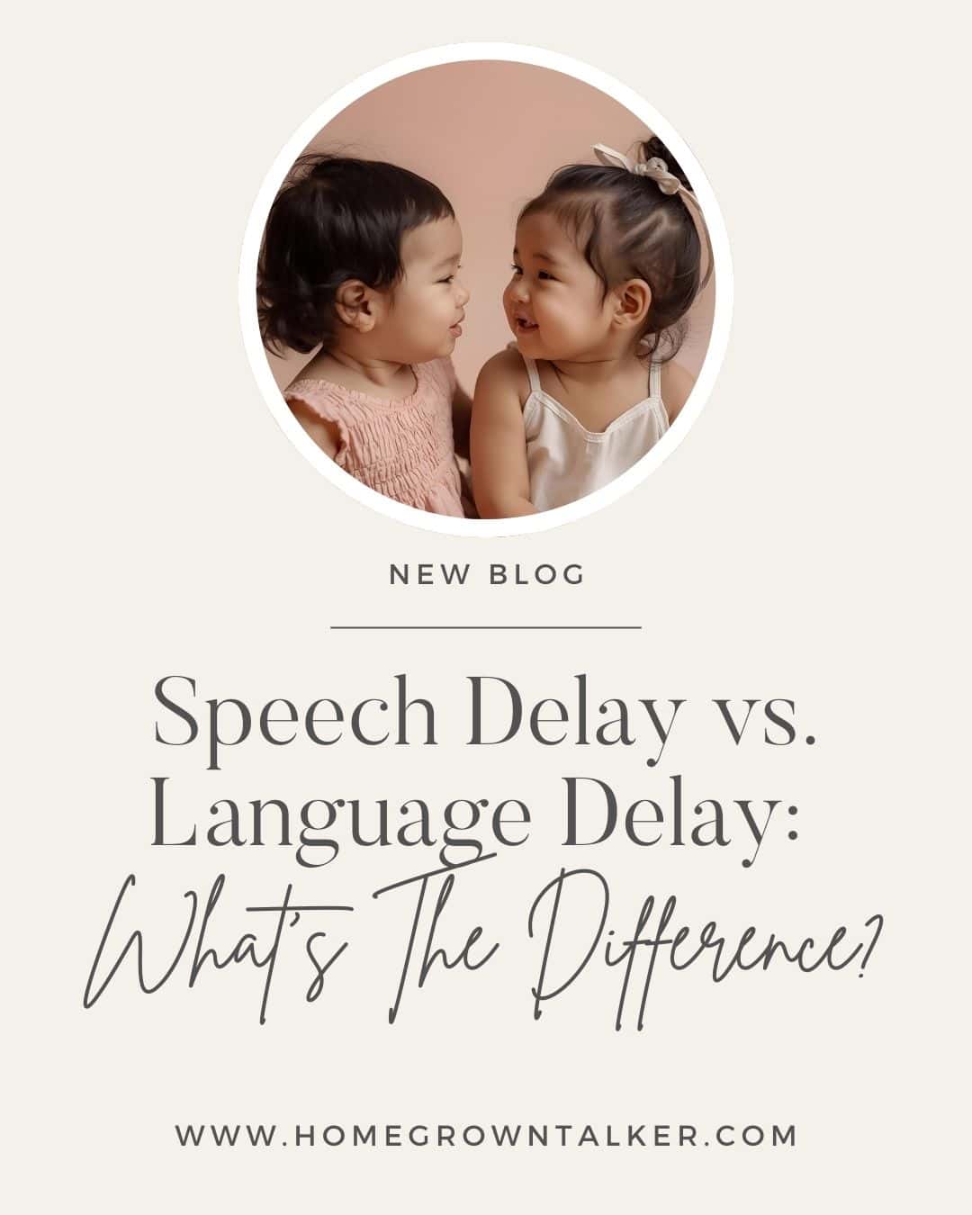 Speech Delay vs. Language Delay: What’s the Difference?